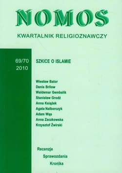 Kwartalnik religioznawczy 69/70 2010 Szkice o islamie