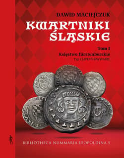 Kwartniki Śląskie T.1 Księstwo furstenberskie - Dawid Maciejczuk