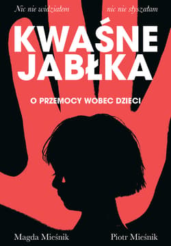 Kwaśne jabłka - ebook - Piotr Mieśnik, Magda Mieśnik