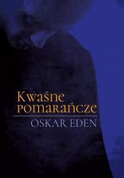 Kwaśne pomarańcze