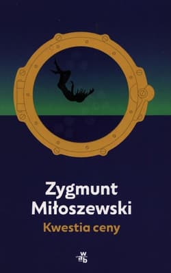 Kwestia ceny - Zygmunt Miłoszewski