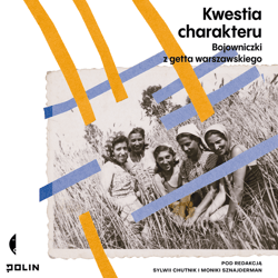 Kwestia charakteru - audiobook - Sylwia Chutnik, Monika Sznajderman