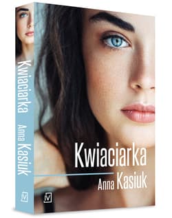 Kwiaciarka - Anna  Kasiuk