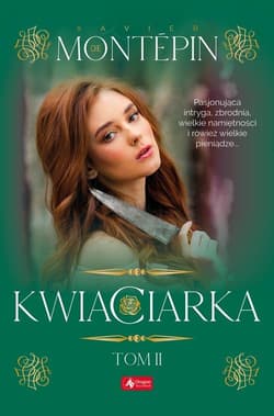 Kwiaciarka Tom 2 - Xavier Montepin