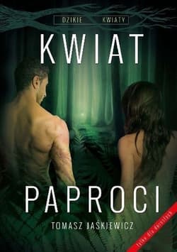 Kwiat paproci - Jaśkiewicz Tomasz