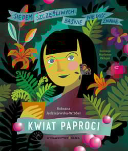 Kwiat paproci - Jędrzejewska-Wróbel Roksana