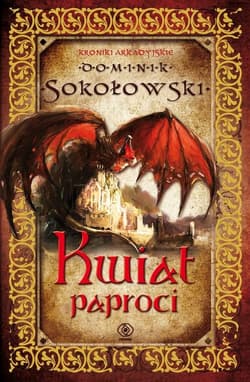 Kwiat paproci - Dominik  Sokołowski