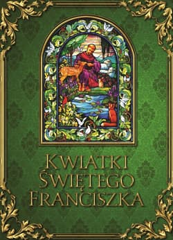 Kwiatki świętego Franciszka - ebook