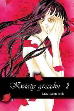 Kwiaty grzechu 2 - Hyeon-sook Lee