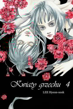 Kwiaty grzechu 4 - Hyeon-sook Lee