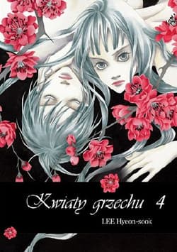 Kwiaty grzechu 4 - Hyeon-sook Lee