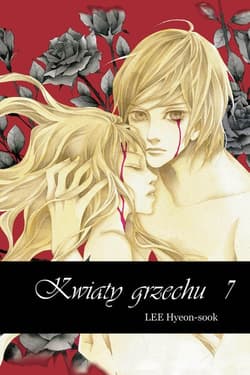 Kwiaty grzechu 7 - Hyeon-sook Lee