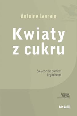 Kwiaty z cukru - ebook - Antoine Laurain