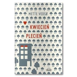 Kwiecień plecień - Mette Vedso