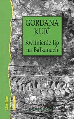 Kwitnienie lip na Bałkanach - Gordana Kuic
