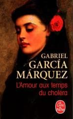 L'Amour aux temps du cholera - Gabriel Garcia Marquez