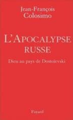 L'Apocalypse Russe - Jean-Francois Colosimo