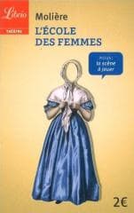 L'ecole des femmes - Moliere