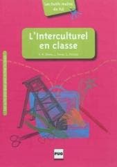 L'Interculturel en classe - Chaves Rose-Marie, Lionel Favier, Soizic Plissier