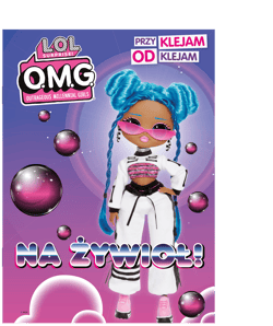 L.O.L. Surprise Przyklejam Odklejam Na żywioł - Opracowanie Zbiorowe