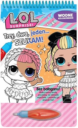 L.O.L. Surprise! Wodne kolorowanie Trzy, dwa, jeden… Szukam!