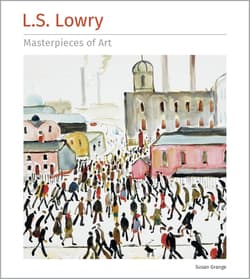 L.S. Lowry Masterpieces of Art TW [ENG] - Susan Grange