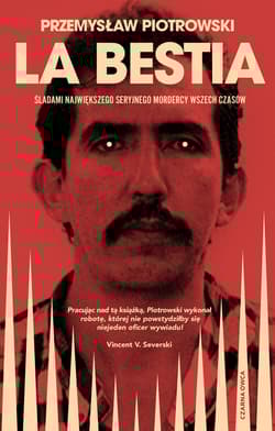 La Bestia - Przemysław Piotrowski