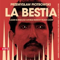 La Bestia - audiobook - Przemysław Piotrowski