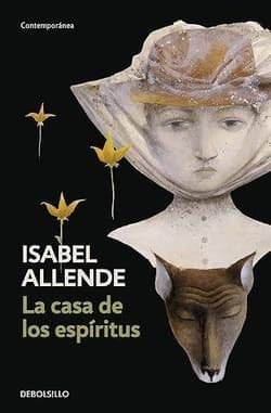 La casa de los espiritus - Isabel Allende
