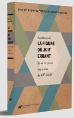 La figure du Juif errant dans la prose francaise.. - Paweł Kamiński