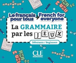 La grammaire par les jeux - Annelise Jouannin, Xavier Lemerle