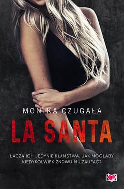 La Santa - ebook - Monika Czugała