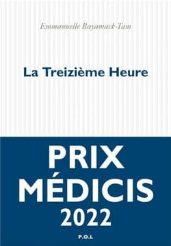 La Treizieme Heure - Bayamack-Tam Emmanuelle