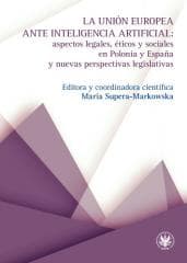 La Unión Europea ante inteligencia artificial - red. Maria Supera-Markowska
