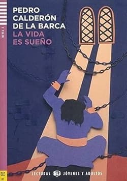 La vida es sueno - lekturka uproszczona - Calderon de la Barca, David Tarradas Agea, Sara