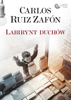Labirynt duchów. Cmentarz Zapomnianych Książek. Tom 4 wyd. 2025 - Carlos Ruiz  Zafon
