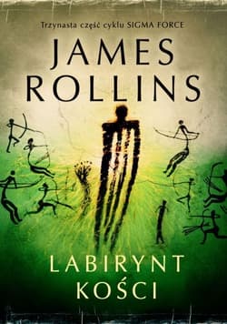 Labirynt kości - James Rollins