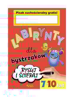 Labirynty dla bystrzaków 7-10 lat - Opracowanie Zbiorowe
