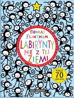Labirynty nie z tej ziemi - Thomas Flintham