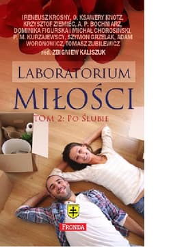 Laboratorium miłości. Po ślubie - Zbigniew Kaliszuk