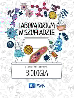 Laboratorium w szufladzie Biologia - Stanisław Łoboziak