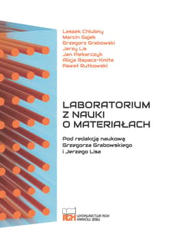 Laboratorium z nauki o materiałach - Opracowanie Zbiorowe