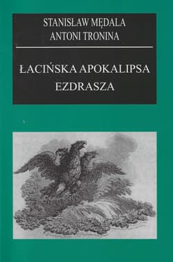 Łacińska apokalipsa Ezdrasza - Antoni Tronina