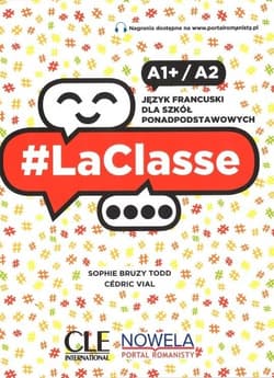 LaClasse A1+/A2 Podręcznik Szkoła ponadpodstawowa - Bruzy Todd Sophie