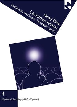 Lacrimae rerum Kieślowski, Hitchcock, Tarkowski, Lynch