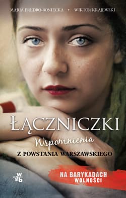 Łączniczki - Wiktor Krajewski, Maria Fredro-Boniecka