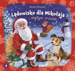 Lądowisko dla Mikołaja i wigilijne orzeszki