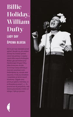 Lady Day śpiewa bluesa - ebook - Holiday Billie, Dufty William