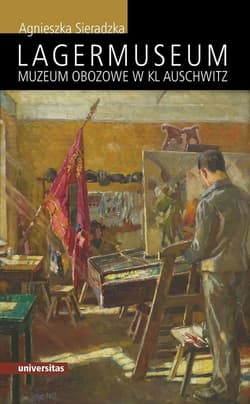 Lagermuseum Muzeum obozowe w KL Auschwitz