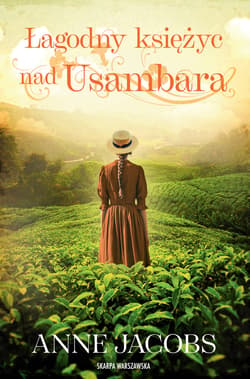 Łagodny księżyc nad Usambara - ebook - Anne Jacobs